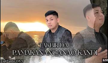 Lirik Lagu Pamakanangan - Takbir DA