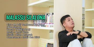 Lirik Lagu Malassu Silalona - Takbir DA