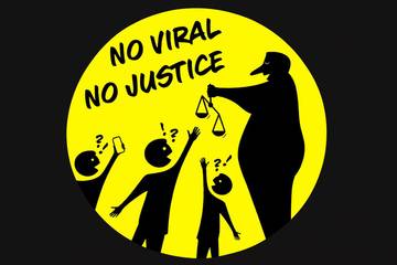 No Viral No Justice, Metode Jitu Memperoleh Keadilan 