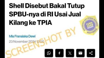 Hoaks Penutupan SPBU Shell di Seluruh Indonesia