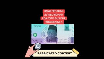 Hoaks Uang Rp.25.000 Bergambar Gus Dur