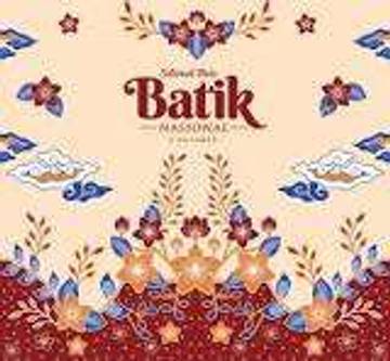 2 Oktober: Hari Batik Nasional, Begini Sejarahnya
