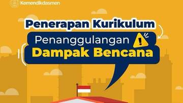 Penerapan Kurikulum Penanggulangan Dampak Bencana