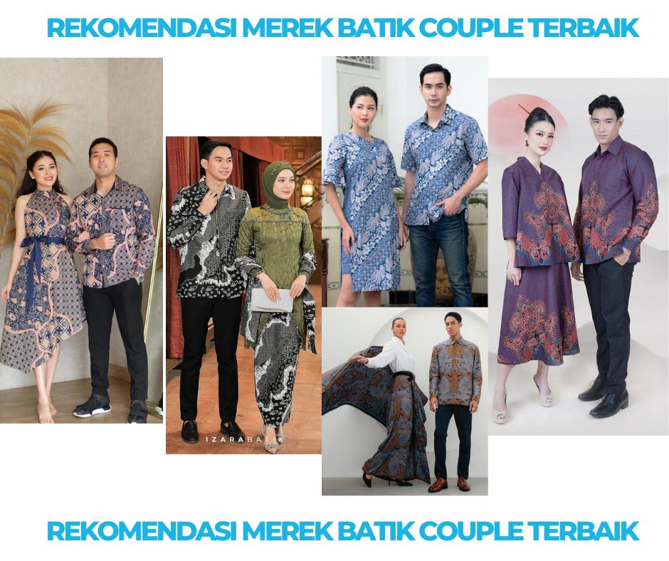 Rekomendasi Simpel Merek Batik Couple Terbaik dan Kekinian