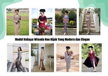 Model Kebaya Wisuda Non Hijab, Modern dan Elegan