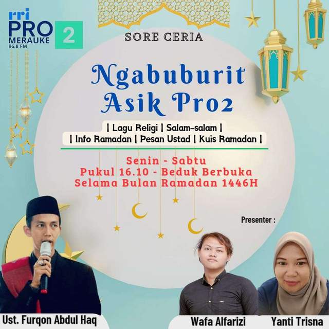Ramadhan Tiba Pro 2 RRI Merauke Hadirkan " Ngabuburit Asik "