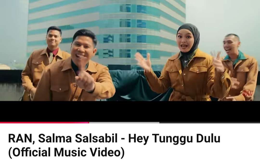 Lirik Lagu RAN Feat Salma Hey Tunggu Dulu - RRI.co.id