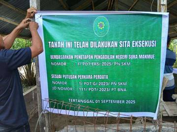 PN Suka Makmue  Sita Eksekusi Tanah Nagan Raya