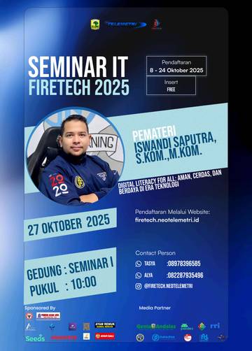 Seminar IT Firetech 2025 Siap Buka Wawasan Digital 
