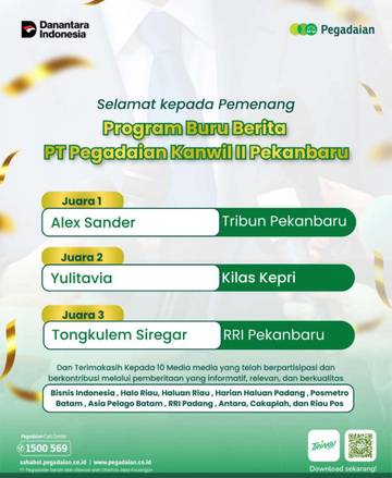  Pegadaian Umumkan Pemenang Buru Berita Media Kanwil Pekanbaru