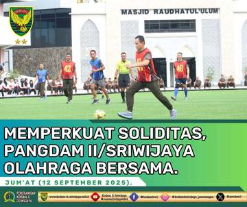 Pangdam II/Sriwijaya Tegaskan Disiplin saat Olahraga Bersama