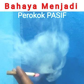 Fakta Berbahaya bagi Perokok Pasif
