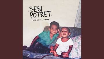 Lirik Lagu “Sesi Potret” eńau feat. Ari Lesmana