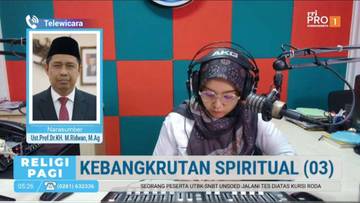 Kebangkrutan Spiritual, Ingatkan Orientasi Hidup Jangka Panjang