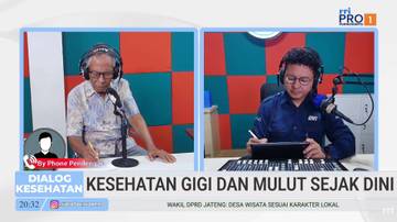 Menjaga Kesehatan Gigi dan Mulut Sejak Dini