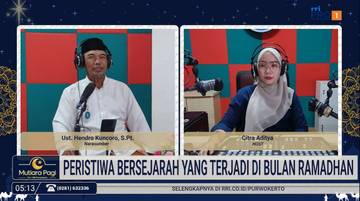 Ramadan Momentum Perubahan Diri dan Peristiwa Besar Islam