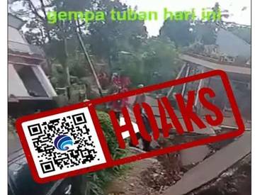 Hoaks Video Kerusakan Parah Akibat Gempa Tuban