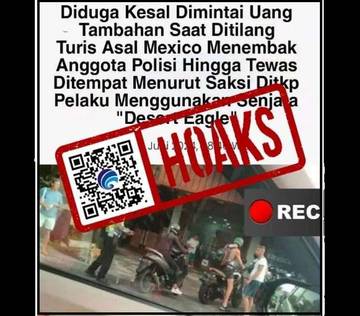 Hoaks WNA Meksiko Tembak Anggota Polisi di Bali 
