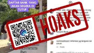 Hoaks Daftar Nama Bank akan Ditutup