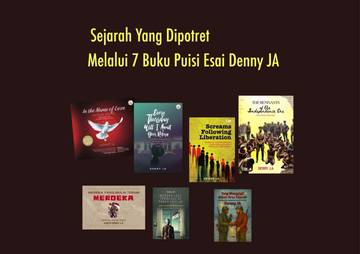 Sejarah Dipotret Melalui Buku Puisi Esai Denny JA