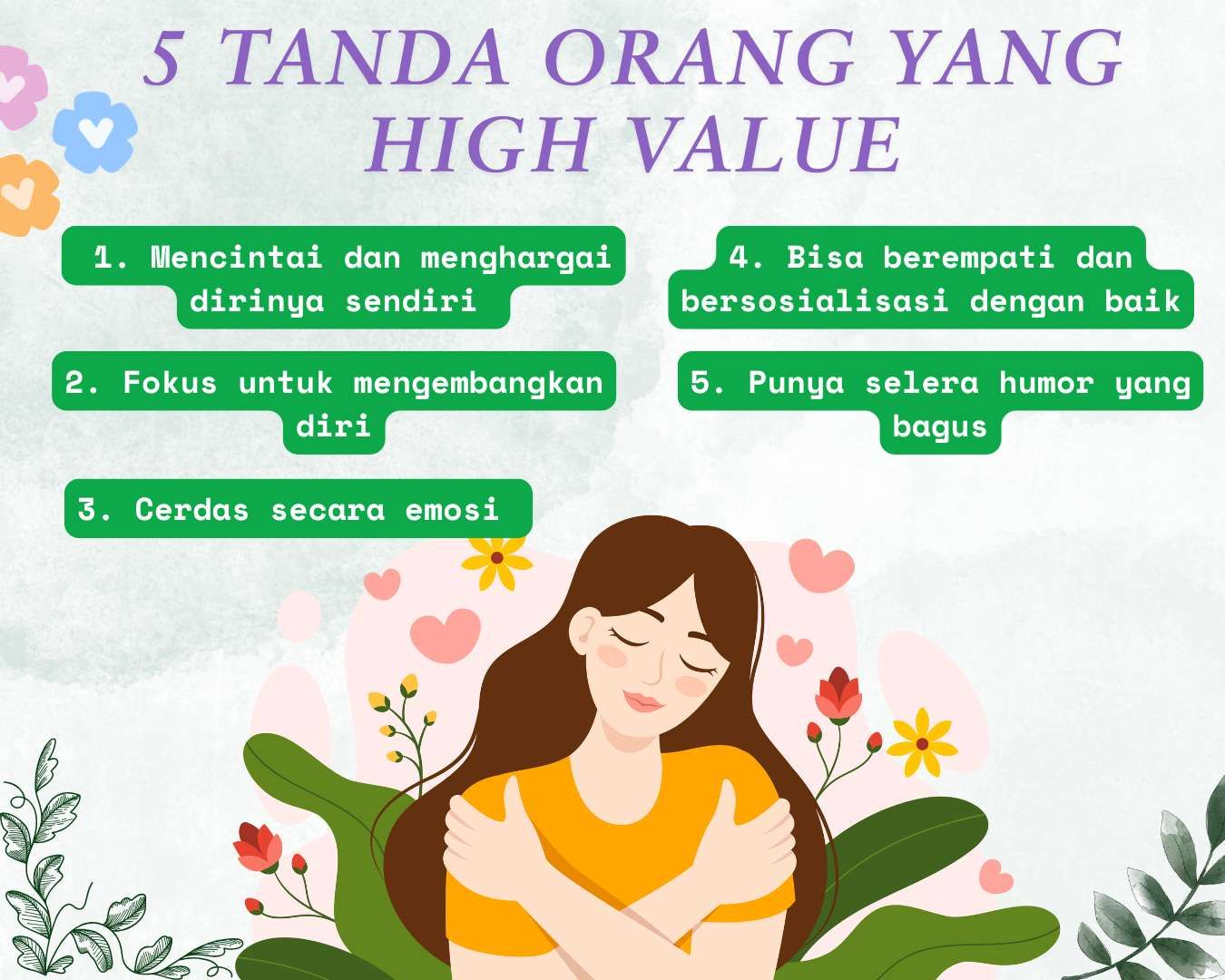 5 Tanda Orang Memiliki Pribadi High Value