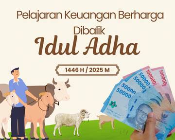 Ada Pelajaran Keuangan Penting Dibalik Idul Adha 
