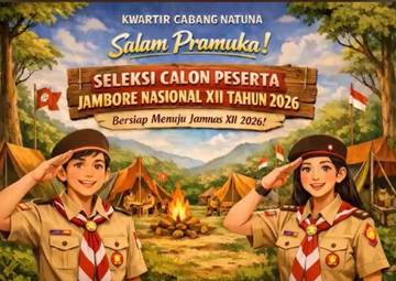 Seleksi Calon Peserta Jamnas XII 2026 Natuna