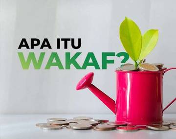Definisi dan Syarat-syarat Wakaf