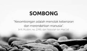 Sombong, Penyakit Hati yang Membinasakan Amal