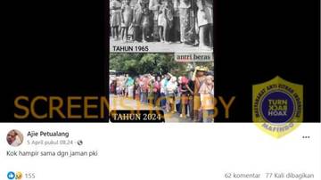 [SALAH] Gambar Antrean Beras Tahun 1965 dan Tahun 2024