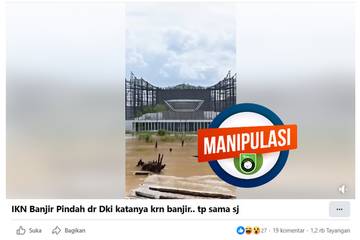 Video Bangunan di IKN Tergenang Banjir adalah Hoaks