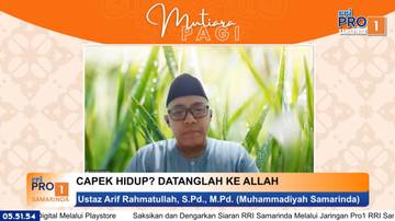 Fenomena Lelah Hadapi Kehidupan,  Allah Solusinya
