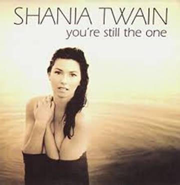 You’re Still The One Karya Romantis Legendaris
