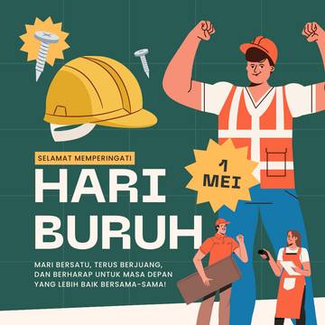 Peringatan 1 Mei: Hari Buruh Internasional