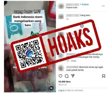 Hoaks, Bank Indonesia Resmi Keluarkan Uang Rp1.0 