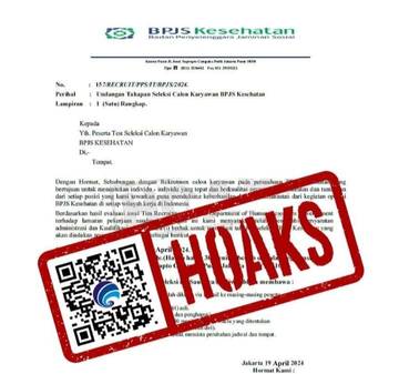Hoaks, Surat Undangan Tahapan Seleksi Calon Karyawan BPJS Kesehatan 22-23 April 2024.
