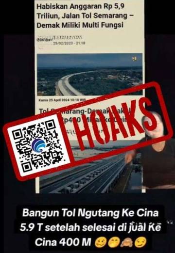 Hoaks, Tol Semarang-Demak akan Dijual ke Cina dengan Harga Rp400 Miliar.
