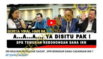 Hoaks, DPR Temukan Kebohongan Dana Cadangan IKN.