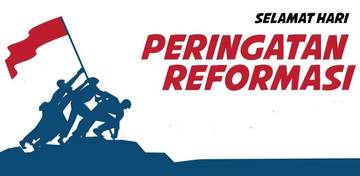 Refleksi Perjuangan Bangsa di Hari Reformasi Nasional