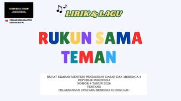Sudah Hafal? Cek Lirik Lagu Rukun Sama Teman