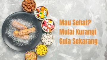 Strategi Ampuh Diet Gula Tanpa Tersiksa