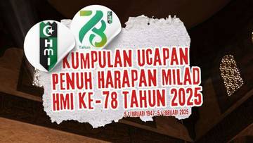 Ucapan Penuh Harapan Milad HMI Ke-78 Tahun 2025