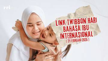 Link Twibbon Hari Bahasa Ibu Internasional 21 Februari 2025