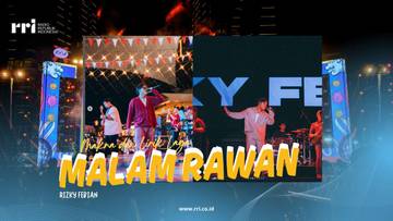 Makna Lirik Lagu Malam Rawan - Rizky Febian