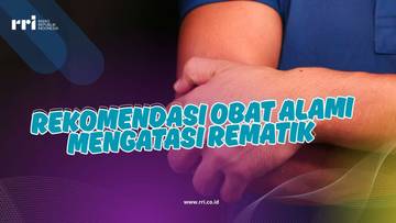 Rekomendasi Obat Alami Mengatasi Rematik