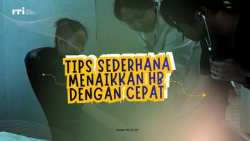 Tips Sederhana Menaikkan HB dengan Cepat