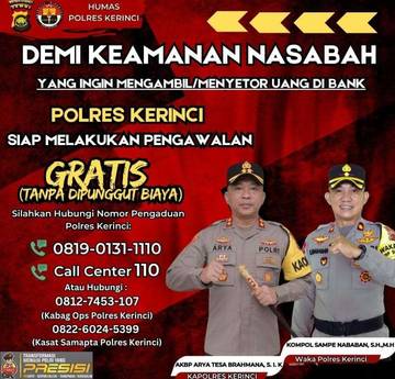 Polres Kerinci Sediakan Pengawalan Gratis bagi Nasabah Bank