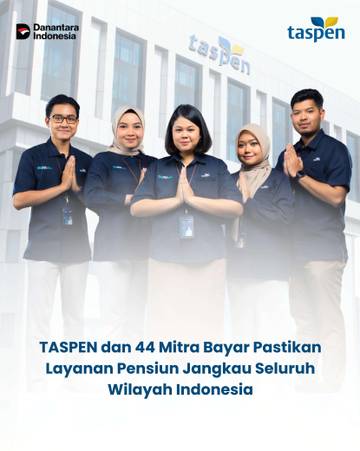 TASPEN Pastikan Pensiun Aman, Nyaman, dan Tepat Waktu