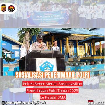 Polres Bener Meriah Sosialisasikan Penerimaan Polri 2025 