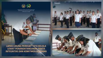Lapas Lirung Teken Pakta Integritas Perkuat Tata Kelola
